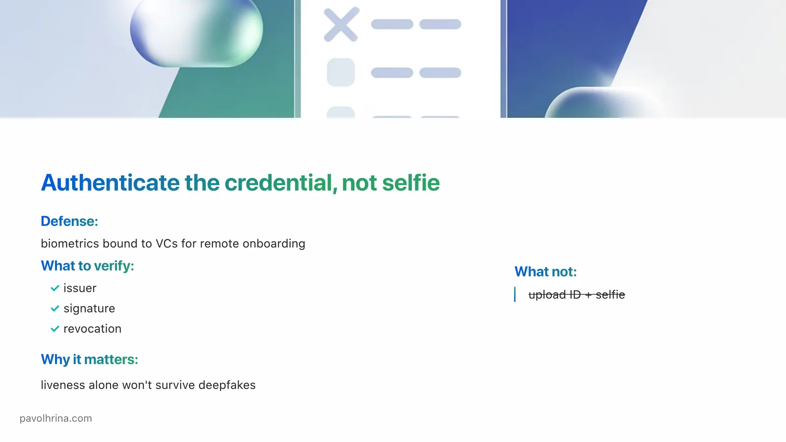 Slide on moving beyond selfie-first onboarding toward credential-based trust